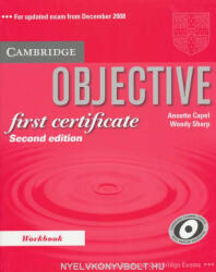 Annette Capel, Wendy Sharp: Objective First Certificate Workbook Second Edition (ISBN: 9780521700665)