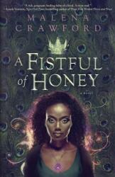 A Fistful of Honey (ISBN: 9780996638432)