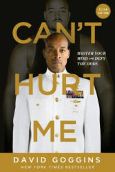Can't Hurt Me - David Goggins (ISBN: 9781544507859)