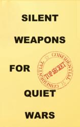Silent Weapons for Quiet Wars (ISBN: 9781585095827)