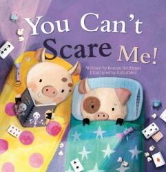 You Can't Scare Me (ISBN: 9781605375144)