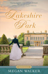 Lakeshire Park - Megan Walker (ISBN: 9781629727349)