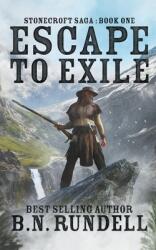 Escape to Exile (ISBN: 9781641198523)