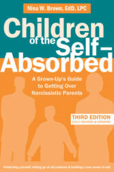 Children of the Self-Absorbed - Nina W. Brown (ISBN: 9781684034208)