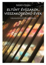 Eltűnt évszakok, visszaköszönő évek (2020)