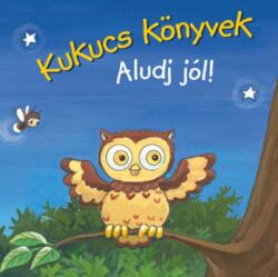 Kukucs könyvek - Aludj jól! (2020)