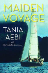Maiden Voyage - Tania Aebi (ISBN: 9781476747729)