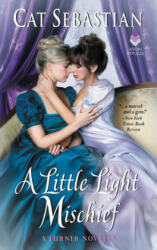 A Little Light Mischief: A Turner Novella (ISBN: 9780062951045)