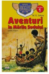 Aventuri in marile sudului - W. E. Johns (ISBN: 9789737019561)