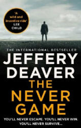 Never Game - Jeffery Deaver (ISBN: 9780008303778)