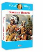 Urmasii lui Winnetou - Karl May (ISBN: 9786060501244)