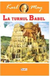 La turnul Babel. În țara leului de argint Vol. 2 (ISBN: 9789737017406)