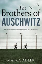 The Brothers of Auschwitz (ISBN: 9780008386122)