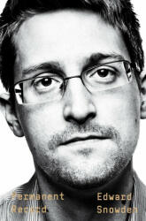 Permanent Record - Edward Snowden (ISBN: 9781529035698)