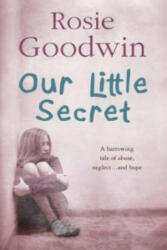 Our Little Secret - Rosie Goodwin (ISBN: 9780755334926)