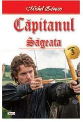 Săgeata. Căpitanul Vol. 3 (ISBN: 9789737015754)