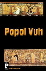 Popol Vuh - Anonimo (ISBN: 9781468156812)