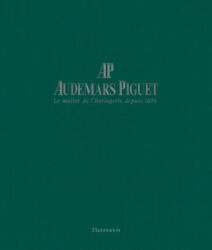 Audemars Piguet : Italian Edition - Francois Chaille, Eric Sauvage (ISBN: 9782081253988)