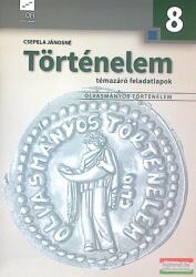 Történelem 8. Témazáró feladatlapok (ISBN: 9789631978995)