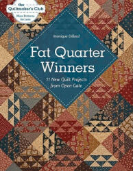 Fat Quarter Winners - Monique Dillard (2010)