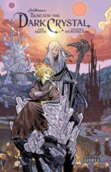 Jim Henson's Beneath the Dark Crystal Vol. 3 - Adam Smith, Jim Henson, Alexandria Huntington (ISBN: 9781684151912)