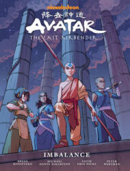 Avatar: The Last Airbender Imbalance - Library Edition - Faith Erin Hicks, Peter Wartman, Bryan Konietzko (ISBN: 9781506708126)