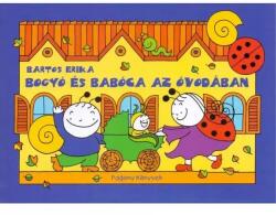 Bogyó és Babóca az óvodában (ISBN: 9786155883507)