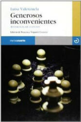 Generosos inconvenientes : antología de cuentos - Luisa Valenzuela (ISBN: 9788496675193)