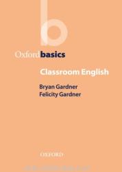 Oxford Basics - Classroom English (ISBN: 9780194371735)