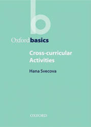 Cross-curricular Activities - Hana Svecova (ISBN: 9780194421881)