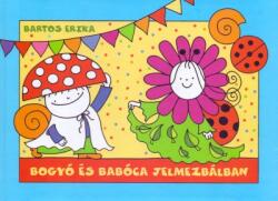 Bogyó és Babóca jelmezbálban (ISBN: 9786155883538)