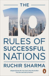 10 Rules of Successful Nations - Ruchir Sharma (0000)