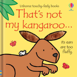 Carte That s not my kangaroo. . . , cu pagini cartonate , 6 luni+, Usborne Usborne (ISBN: 9781474967891)