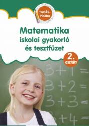 Matematika iskolai gyakorló és tesztfüzet - Tudáspróba 2. osztály (2020)
