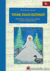 Vidám, dalos esztendő - Tél (ISBN: 9786155581984)