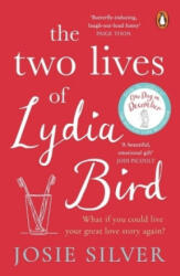 Two Lives of Lydia Bird - Josie Silver (ISBN: 9780241986165)
