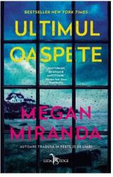 Ultimul oaspete - Megan Miranda (ISBN: 9786067937527)