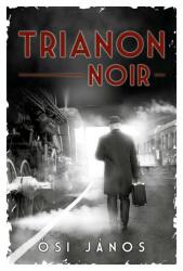 Trianon Noir (2020)