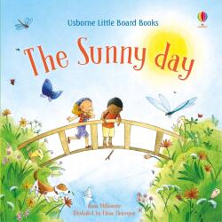 LITTLE BOARD BOOKS - THE SUNNY DAY (ISBN: 9781474971560)