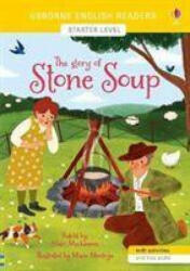 Story of Stone Soup - Mairi Mackinnon (ISBN: 9781474972048)