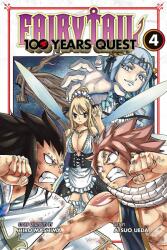 Fairy Tail: 100 Years Quest 4 - Hiro Mashima, Atsuo Ueda (ISBN: 9781632369482)