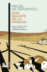 Don Quijote de la Mancha - Miguel de Cervantes, Andres Trapiello (ISBN: 9788423355235)