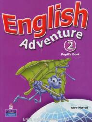 English Adventure Level 2 Pupils Book plus Picture Cards - Anne Worrall (ISBN: 9780582793859)