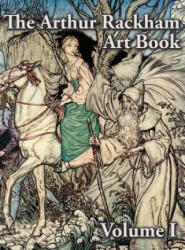 The Arthur Rackham Art Book (ISBN: 9781473335356)