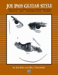 Joe Pass Guitar Style - Joe Pass (ISBN: 9780739018651)