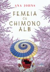 Femeia cu chimono alb (ISBN: 9786063350085)