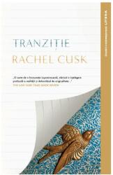 Tranzitie - Rachel Cusk (ISBN: 9786063346446)