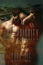 Top Priority - Cara Dee (ISBN: 9781687803429)