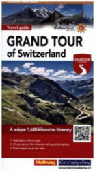 Grand Tour of Switzerland Tourist Guide - Roland Baumgartner, Peter-Lukas Meier (ISBN: 9783828308619)