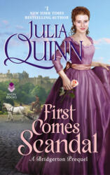First Comes Scandal - QUINN JULIA (ISBN: 9780062956163)